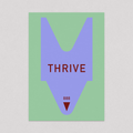 Thrive — Erika de la Vega × TGP